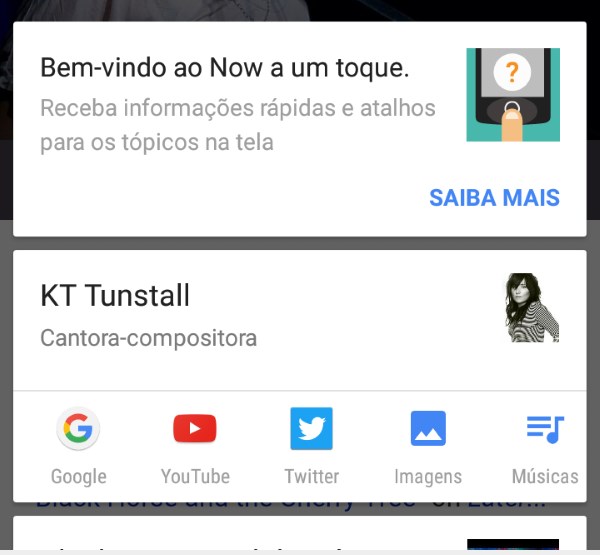 Now a um Toque: o poder do Google Now! agora em qualquer app.