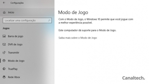 Você pode verificar a compatibilidade do seu sistema com o Modo de Jogo a partir das Configurações do Windows 10