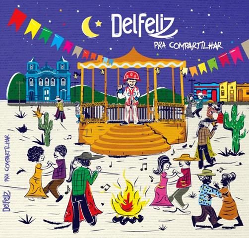 Del Feliz lança disco com mensagens de positividade - 2