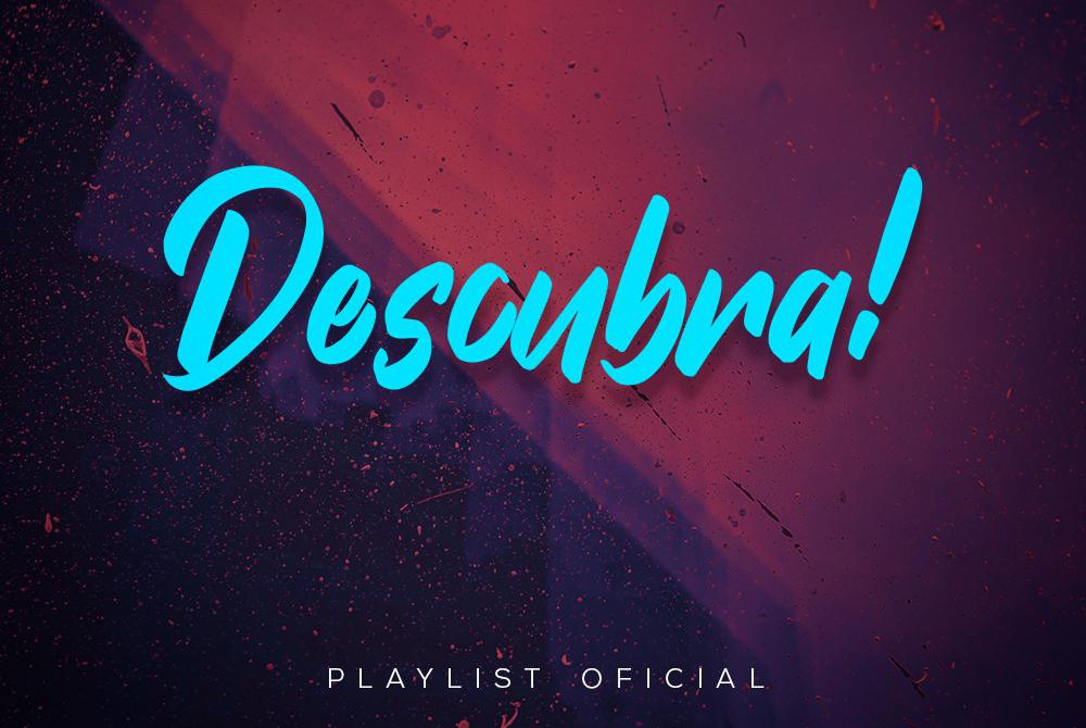 'Descubra!'. Ouça a nova playlist do Sua Música! - 1