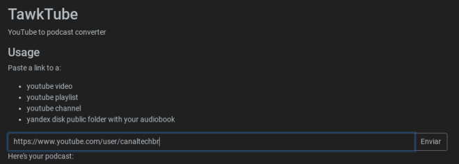 Conheça o TwakTube, o site que transforma vídeos do YouTube em podcasts - 2