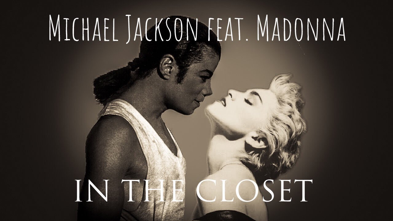 Michael Jackson (feat. Madonna) - In The Closet - YouTube