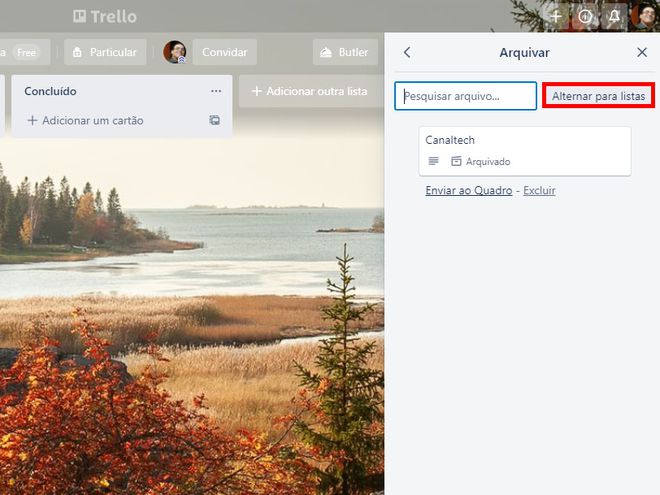 Trello: como desarquivar cartões, listas e quadros - 6