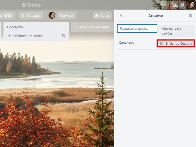 Trello: como desarquivar cartões, listas e quadros - 7