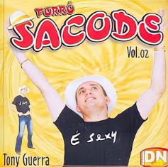 O CD É Sexy, do Forró Sacode, completa 18 anos! - 2