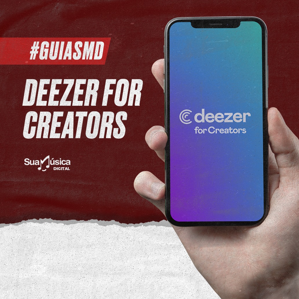 5 motivos para usar o Deezer for Creators - 1