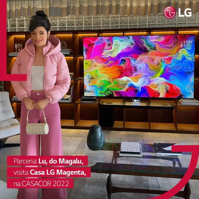 Lu do Magalu cobre lançamento de TVs da LG na CASACOR 2022 - 2